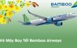 BAMBOO AIRWAYS: NHỮNG KHUYẾN CÁO CHO MÙA CAO ĐIỂM TẾT